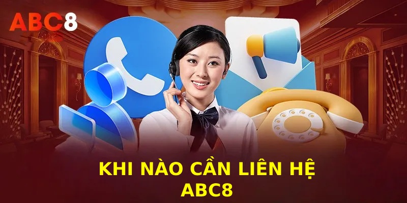 Liên hệ hỗ trợ ABC8 ngay khi người chơi gặp vấn đề