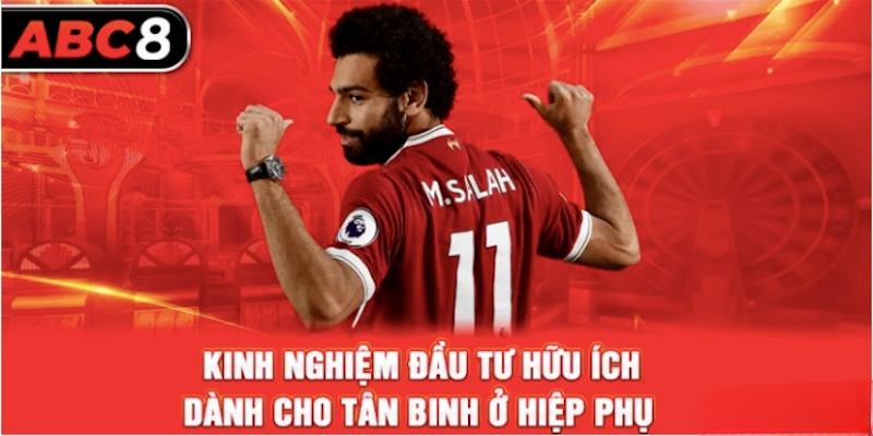 Mẹo tham gia kèo hiệp phụ với xác suất thắng luôn cao nhất