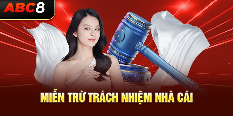 Nội dung điều khoản trách nhiệm đầy đủ của nhà cái
