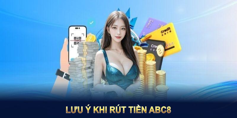 Những điều cần nhớ để rút tiền nhanh gọn