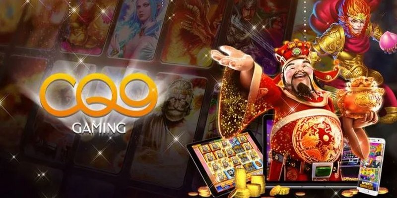 CQ9 Gaming là điểm dừng chân nhiều người tin tưởng