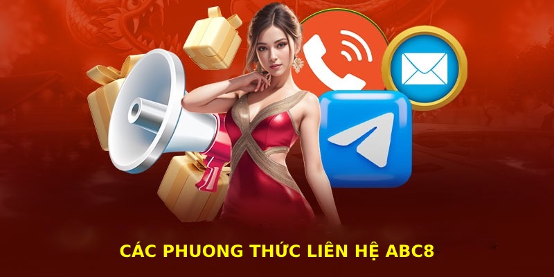 Tổng hợp các phương án liên hệ ABC8 đơn giản nhất